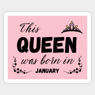 Queen Born in january Magnet